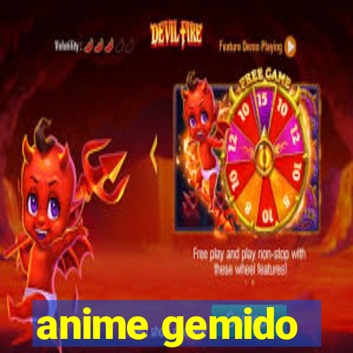 anime gemido